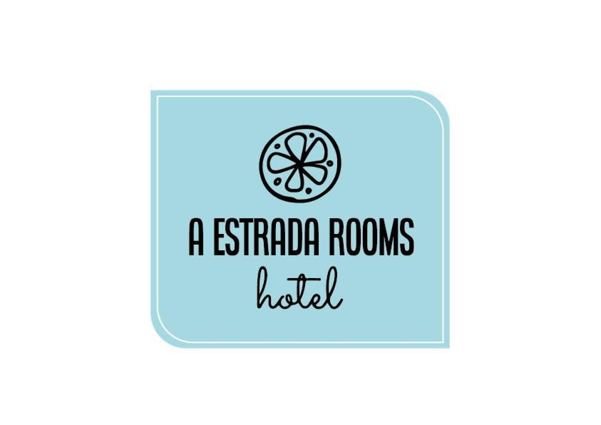 Hotel A Estrada Rooms Εξωτερικό φωτογραφία